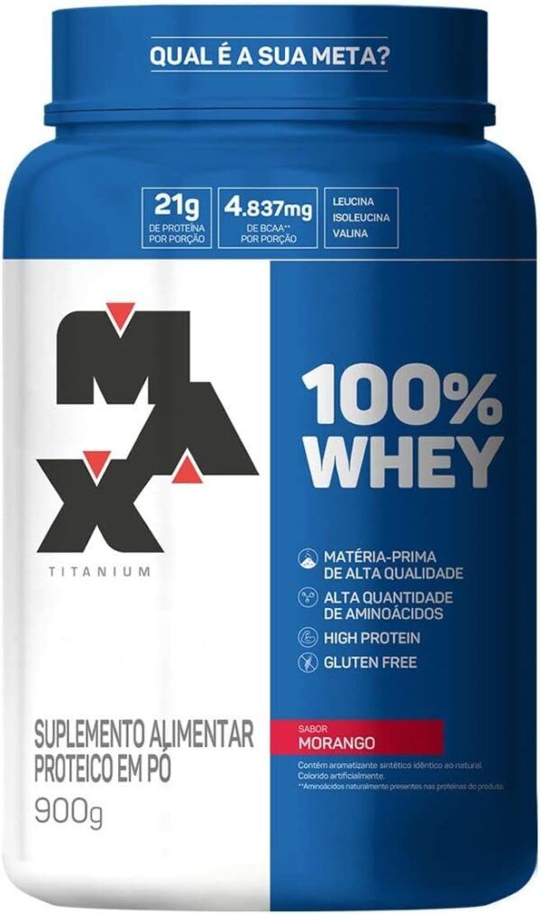 100% Whey (900G), Max Titanium - Sabor Morango - Image 2
